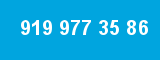 919 977 35 86